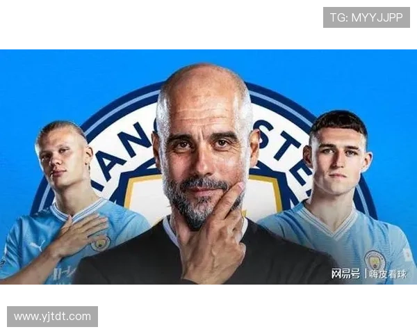 哈兰德领衔曼城攻势新篇章 助力蓝月亮冲击英超与欧冠双冠梦想